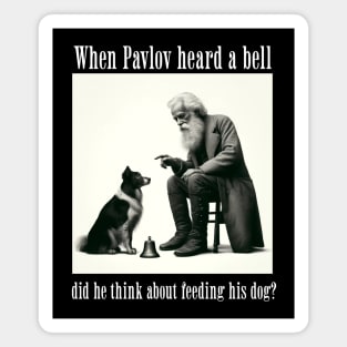 Funny Science: Pavlov Magnet